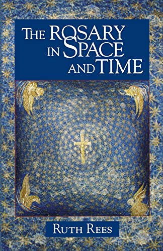 Imagen de archivo de Rosary in Space and Time a la venta por Better World Books