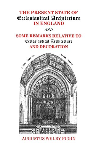 9780852446263: The Present State of Ecclesiastical Architecture in England and Some Remarks Relative to Ecclesiastical Architecture and Decoration: xxiii