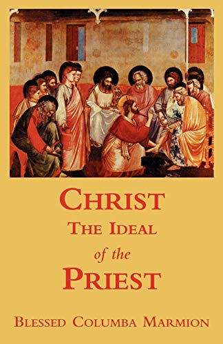 Stock image for Christ, the Ideal of the Priest for sale by PBShop.store US