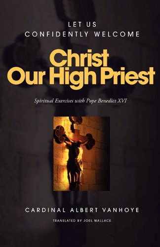 9780852447680: Christ Our High Priest