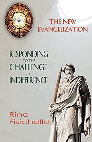 Stock image for The New Evangelization. Responding to the Challenge of Indifference for sale by WorldofBooks