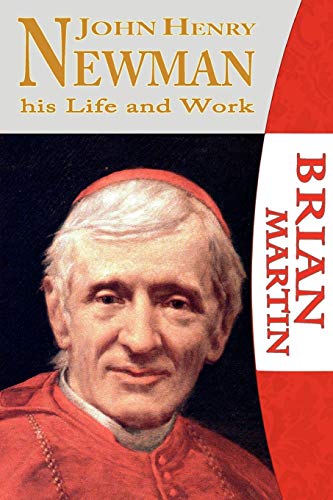 9780852448076: John Henry Newman-His Life and Work