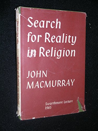 Beispielbild fr The Search for Reality in Religion (Swarthmore Lecture) zum Verkauf von Reuseabook