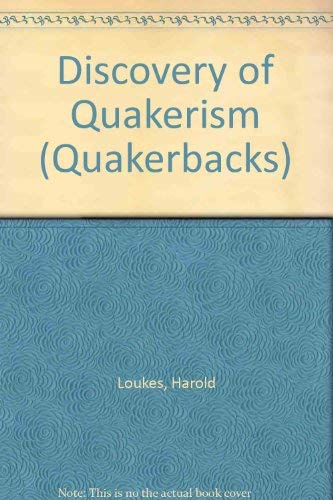 Beispielbild fr Discovery of Quakerism zum Verkauf von Vintage Quaker Books