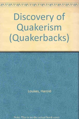 Stock image for Discovery of Quakerism for sale by Vintage Quaker Books