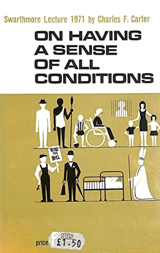 9780852450352: On having a sense of all conditions, (Swarthmore lecture)