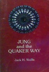 Beispielbild fr Jung and the Quaker Way zum Verkauf von WorldofBooks