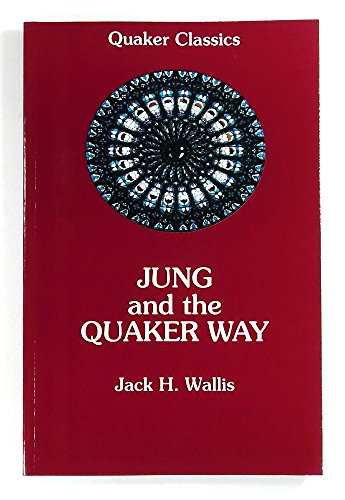 Beispielbild fr Jung and the Quaker Way zum Verkauf von WorldofBooks