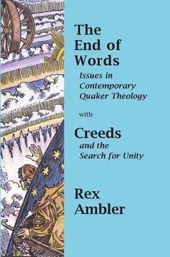 Beispielbild fr with Creeds and the Search for Unity: a Quaker View (Pt. 1&2) (The End of Words: Issues in Contemporary Quaker Theology) zum Verkauf von Goldstone Books