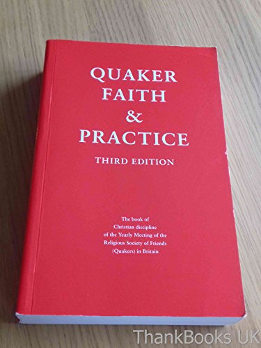9780852453759: Quaker Faith and Practice: The Book of Christian Discipline of the Yearly Meeting of the Religious Society of Friends (Quakers) in Britain