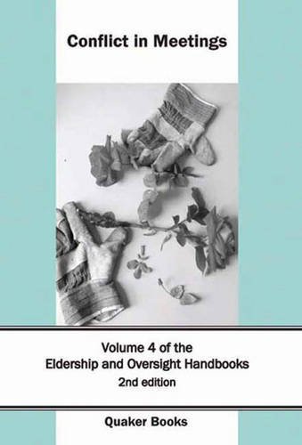 Imagen de archivo de Conflict in Meetings: No. 4 (Eldership & Oversight Handbook S.) a la venta por WorldofBooks