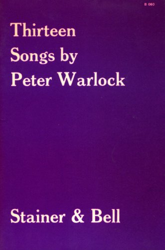 Thirteen Songs for High Voice (9780852490600) by Warlock, Peter