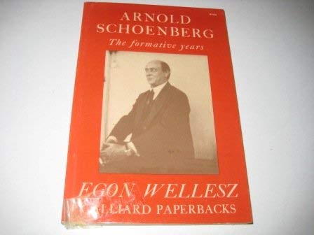 Arnold Schoenberg, (Galliard paperbacks, B104)