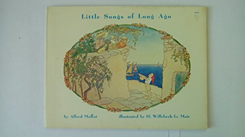 9780852491126: LITTLE SONGS OF LONG AGO