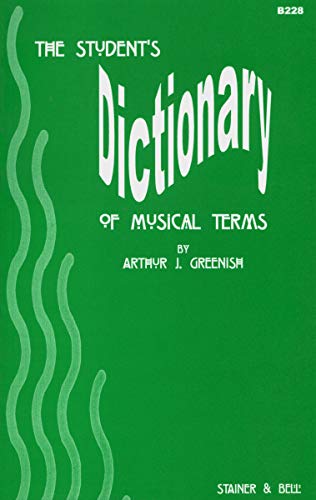 Stock image for The Student's Dictionary of Musical Terms for sale by WorldofBooks