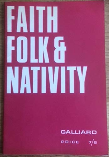 Faith Folk and Nativity: Melody Line and Guitar Chords (9780852492642) by Smith, Peter