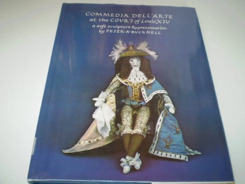 Imagen de archivo de Commedia dell'Arte at the Court of Louis XIV a la venta por WorldofBooks