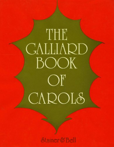 The Galliard Book Of Carols