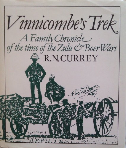 Stock image for Vinnicombe's Trek: a Family Chronicle of the Time of the Zulu and Boer Wars for sale by BooksElleven
