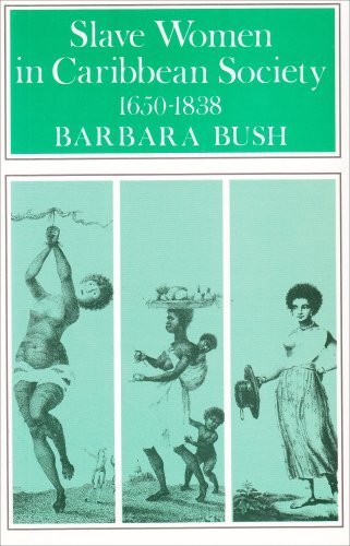 9780852550588: Slave Women in Caribbean Society, 1650-1838