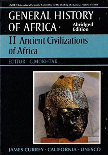 9780852550922: General History of Africa volume 2: Ancient Civilizations of Africa (Unesco General History of Africa (abridged))