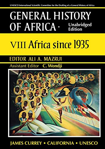 General History of Africa VIII Africa since 1935