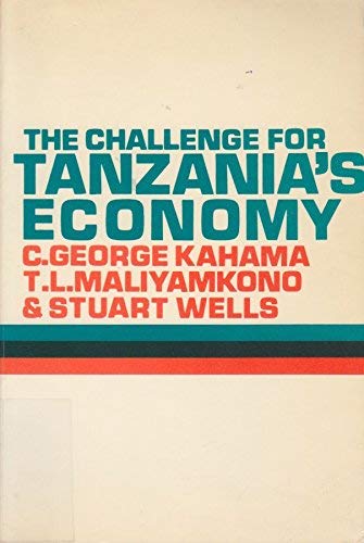 Stock image for The Challenge for Tanzania's Economy (Books in African Studies) for sale by BookDepart