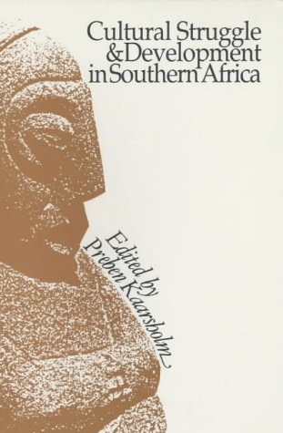 Imagen de archivo de Cultural Struggle and Development in Southern Africa a la venta por Priceless Books