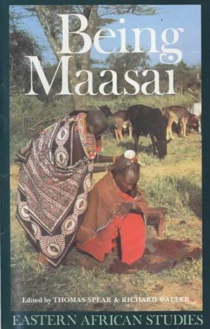 Stock image for Being Maasai: Ethnicity and Identity in East Africa (Eastern African Studies) for sale by Wonder Book