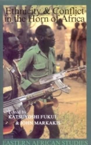 Stock image for Ethnicity and Conflict in the Horn of Africa (Eastern African Studies) for sale by WeBuyBooks