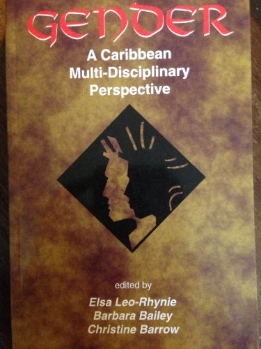 Beispielbild fr Gender: A Caribbean Multi-disciplinary Perspective zum Verkauf von Phatpocket Limited