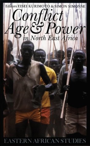 Beispielbild fr Conflict Age & Power in North East Africa Age Systems in Transition zum Verkauf von Webbooks, Wigtown