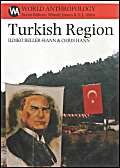 Stock image for Turkish Region: Culture and Civilization on the East Black Sea Coast (World Anthropology) for sale by Joseph Burridge Books