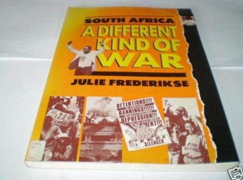 Stock image for South Africa : a Different Kind of War. from Soweto to Pretoria for sale by Dromanabooks