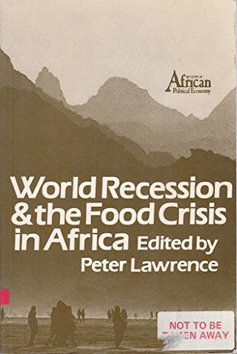 9780852553046: World Recession and the Food Crisis in Africa