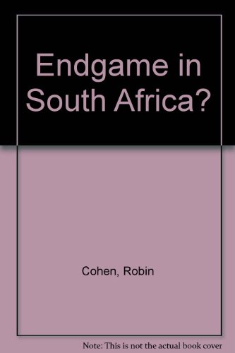 9780852553084: Endgame in South Africa?: The changing structures & ideology of apartheid