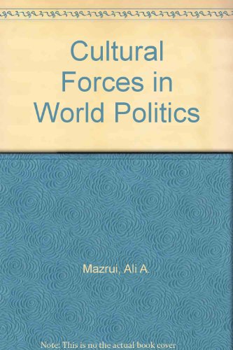 9780852553213: Cultural Forces in World Politics