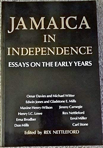 Stock image for Jamaica in Independence: Essays on the Early Years for sale by HPB-Diamond