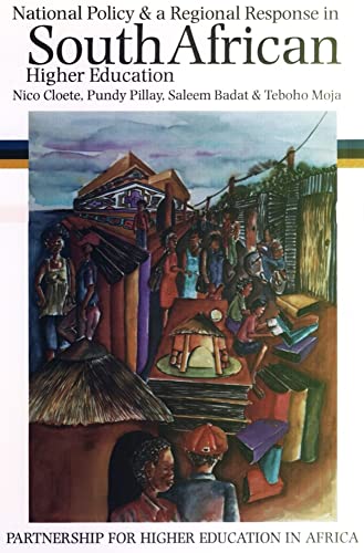 National Policy and a Regional Response in South African Higher Education (Higher Education in Africa) (9780852554357) by Cloete, Nico; Pillay, Pundy; Al., Saleem Badat Et