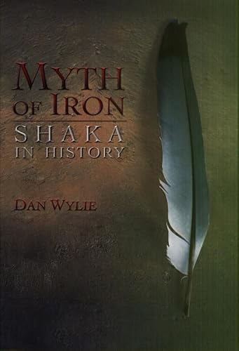 9780852554418: Myth of Iron: Shaka in History