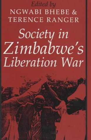 Stock image for Society in Zimbabwe's Liberation War Social History of Africa for sale by PBShop.store US
