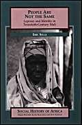 Stock image for People are Not the Same - Leprosy and Identity in Twentieth-century Mali for sale by LiLi - La Libert des Livres