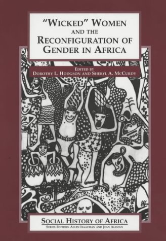 Stock image for Wicked' Women and the Reconfiguration of Gender in Africa (Social History of Africa) for sale by HPB-Diamond