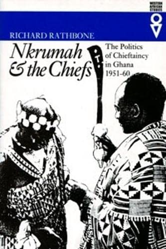 Stock image for Nkrumah and the Chiefs for sale by Books Puddle
