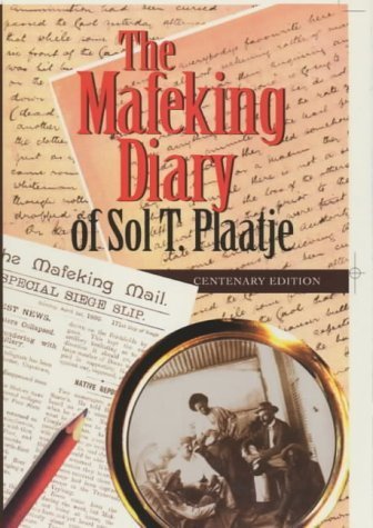 Stock image for The Mafeking Diary of Sol Plaatje for sale by Revaluation Books