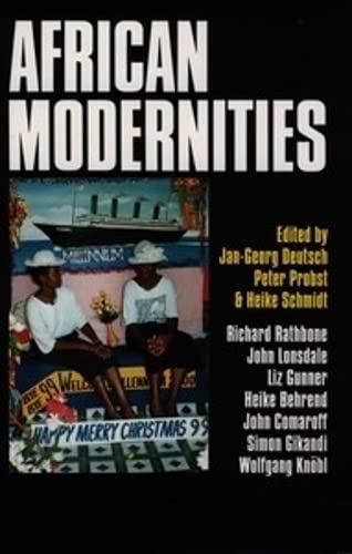 Imagen de archivo de African Modernities: Entangled Meanings in Current Debate a la venta por AwesomeBooks