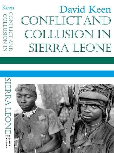 Beispielbild fr Conflict and Collusion in Sierra Leone zum Verkauf von medimops