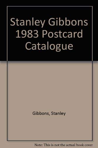 Stock image for Stanley Gibbons 1983 Postcard Catalogue for sale by WorldofBooks