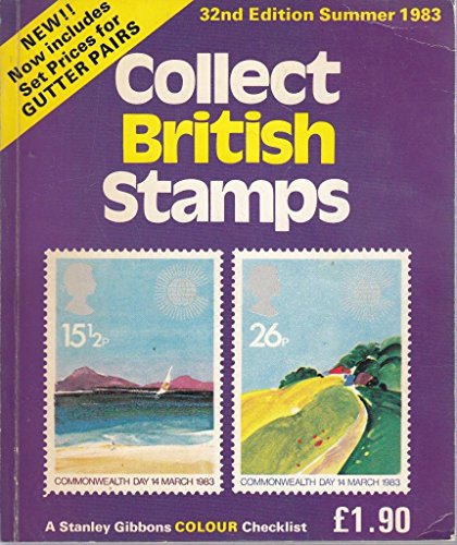 Collect British Stamps (9780852590539) by Gibbons, Stanley