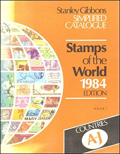 Simplified Catalogue of Stamps of the World: A-J v. 1 (9780852590584) by Stanley Gibbons